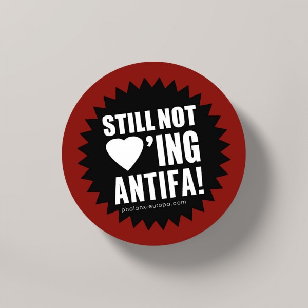 Button "Still not loving Antifa"