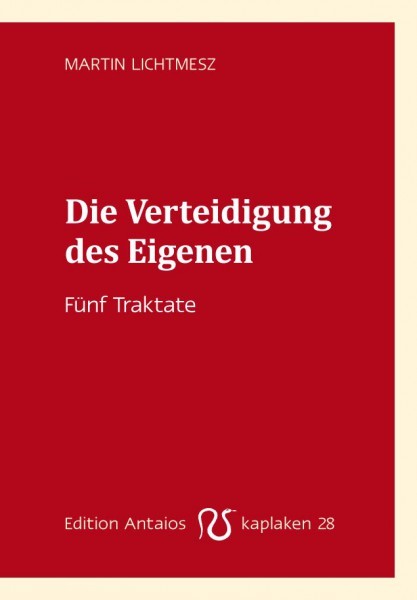 Martin Lichtmesz: Die Verteidigung des Eigenen