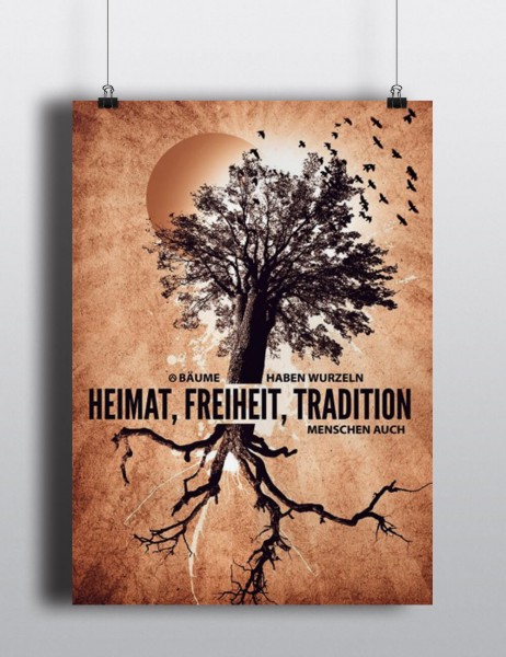Poster: Heimat. Freiheit. Tradition.