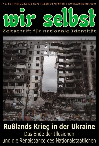 »wir selbst« – Zeitschrift für nationale Identität Nr. 52/2022